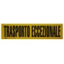 PLACA DE TRANSPORTE ESPECIAL 600x125 HOMOLOGADO